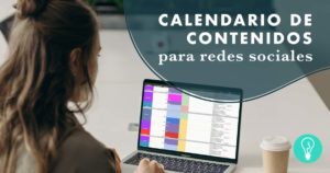 Calendario de contenidos para redes sociales | Agencia Marketing Digital Tresbombillas